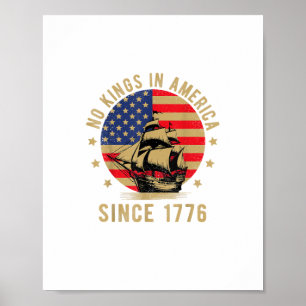 Affiche Pas de rois en Amérique depuis 1776 Drapeau améric