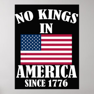 Affiche Pas de rois en Amérique depuis 1776 Drapeau patrio