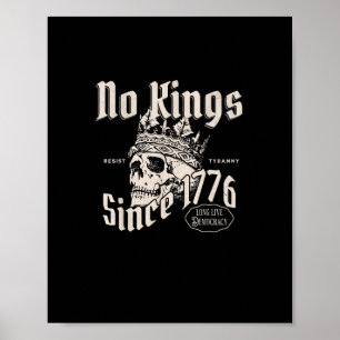 Affiche Pas de rois en Amérique depuis 1776 Esprit de libe