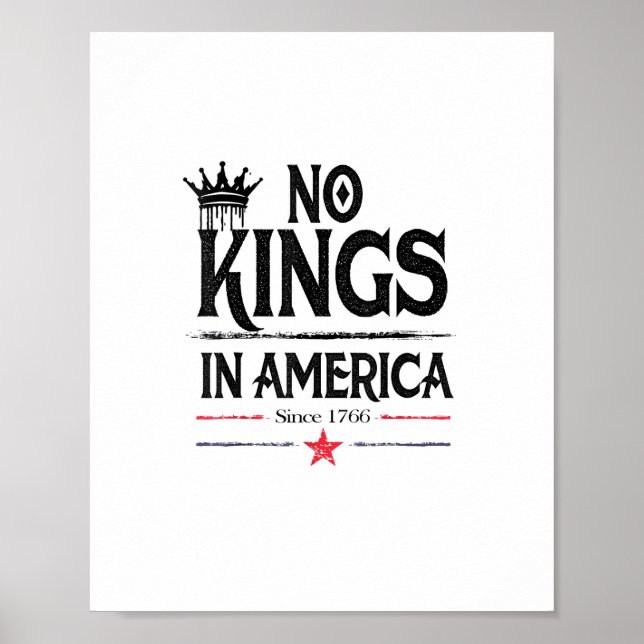 Affiche Pas de rois en Amérique depuis 1776 Graphique vint (Devant)