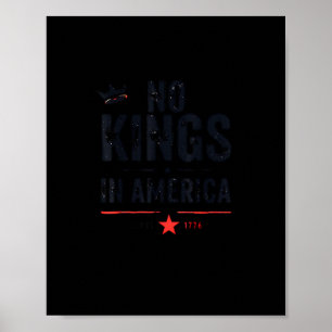 Affiche Pas de rois en Amérique depuis 1776 Look de style