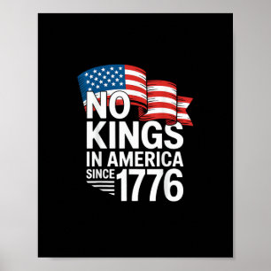Affiche Pas de rois en Amérique depuis 1776 Protestation C