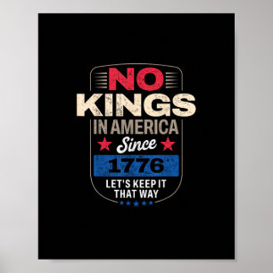 Affiche Pas de rois en Amérique Rétro Classique