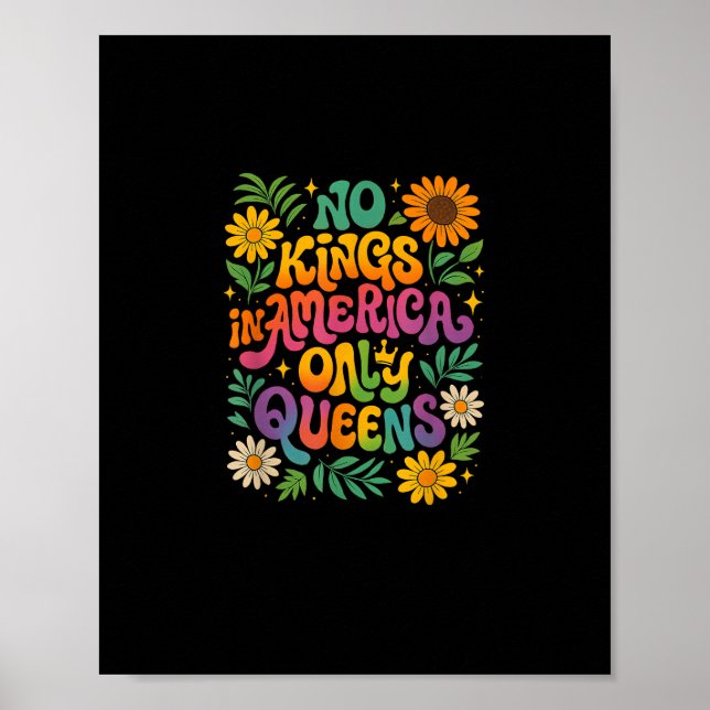 Affiche Pas de rois en Amérique seulement des reines drôle (Devant)