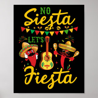 Affiche Pas de sieste Fiesta Maracas Sombrero mexicain