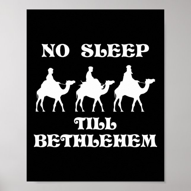 Affiche Pas De Sommeil Jusqu'À Bethléem Drôle Trois Rois M (Devant)