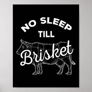 Affiche Pas De Sommeil Til Brisket - Boeuf Bbq Drôle