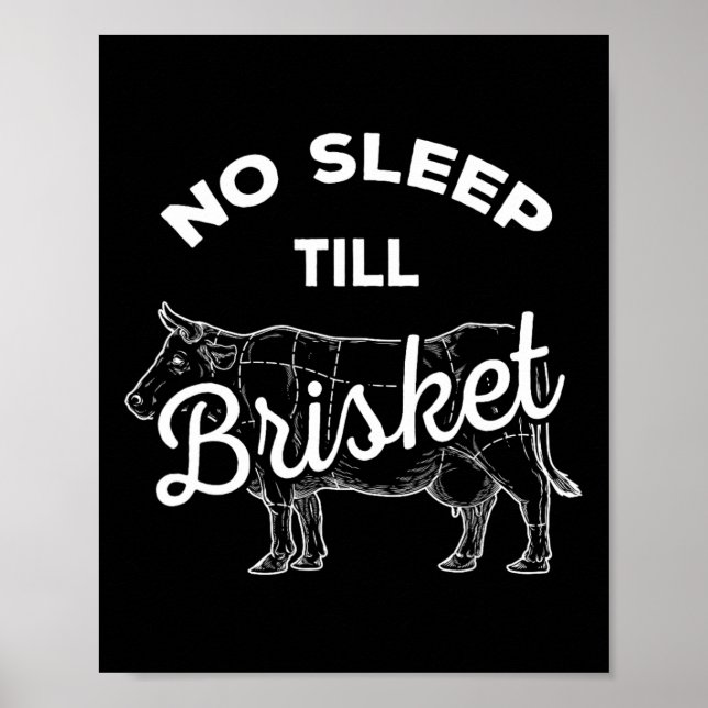 Affiche Pas De Sommeil Til Brisket - Boeuf Bbq Drôle (Devant)