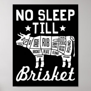 Affiche Pas De Sommeil Til Brisket - Drôle Bbq Beef Cadeau
