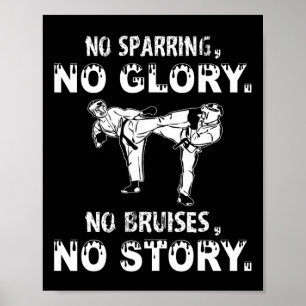 Affiche Pas De Sparring Pas De Glory Motivational Karate C