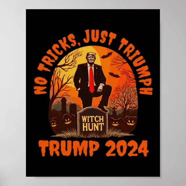 Affiche Pas de tours, juste Trumph Trick ou Trump drôle Tr (Devant)