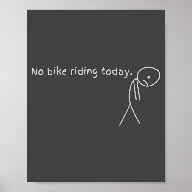 Affiche Pas de vélo aujourd'hui  (Devant)