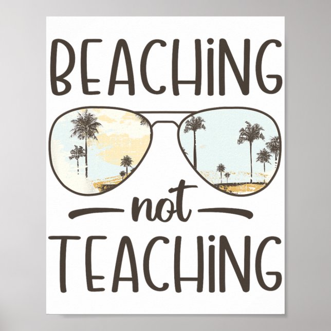 Affiche Pas d'enseignement amusant enseignant vacances d'é (Devant)