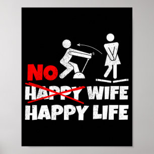 Affiche Pas d'épouse heureuse heureuse vie épouses mariée