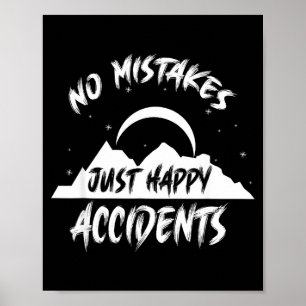 Affiche Pas d'erreurs juste des heureux hasards cadeau pou