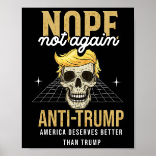 Affiche Pas encore Anti-Trump 2024