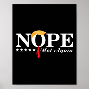 Affiche Pas encore drôle Trump élection politique 2024 Sup