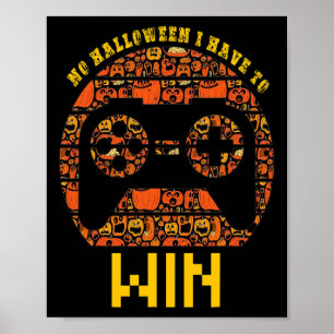 Affiche Pas Halloween Je Dois Gagner Vintage Video Game Co