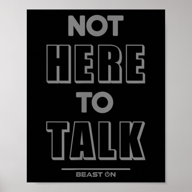 Affiche Pas ici pour discuter en G citations de motivation (Devant)