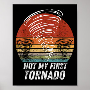 Affiche Pas Ma Première Tornade Drôle Citation Pas Ma Prem