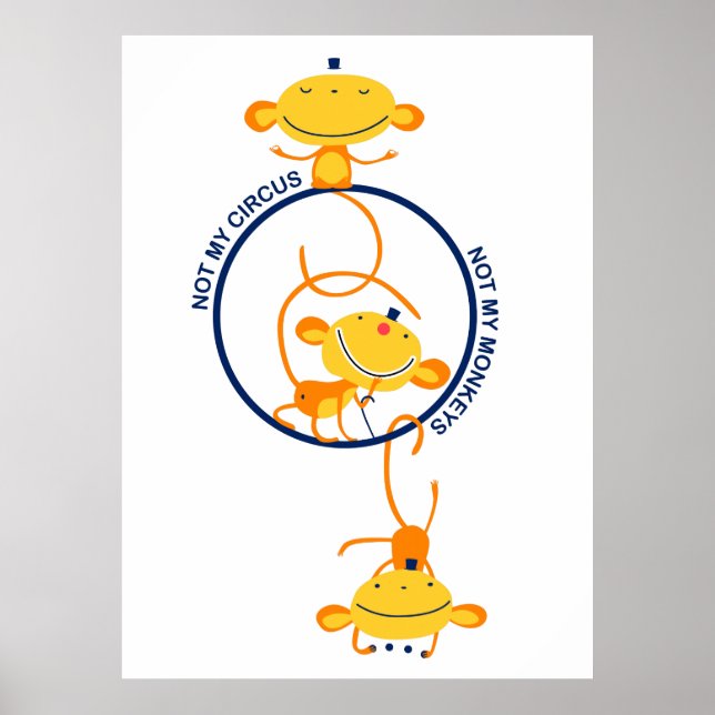 Affiche pas mon cirque, pas mes singes ! (Devant)