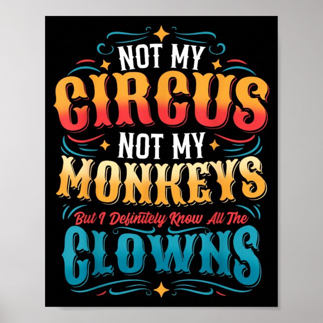 Affiche Pas mon cirque pas mes singes mais je connais tous (Devant)