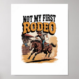 Affiche Pas mon premier Rodeo Horse pays Western