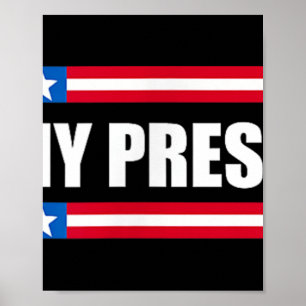 Affiche Pas Mon Président _ Pas Ma Voix Pas Ma Valeur Non