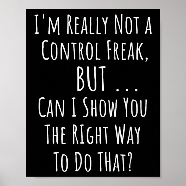 Affiche Pas Un Freak De Contrôle Mais Drôle Perfectioniste (Devant)