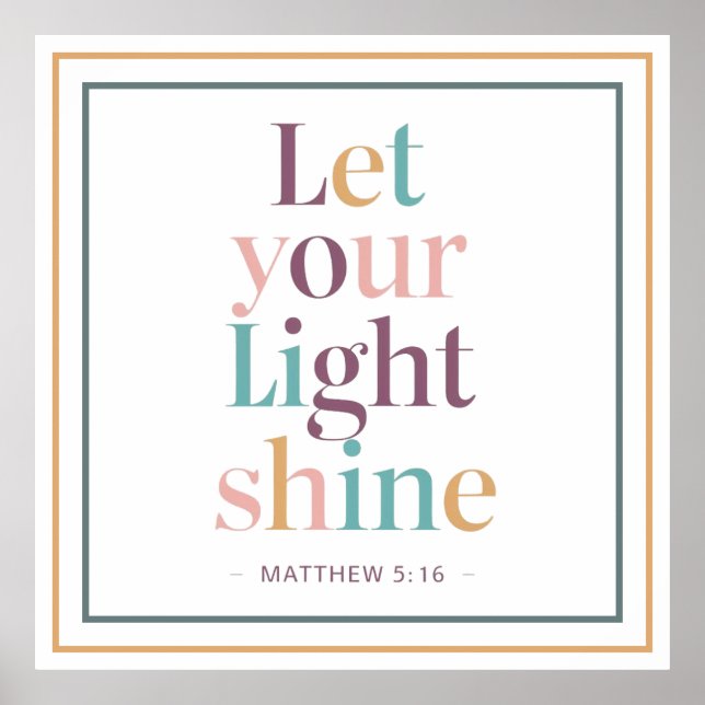 Affiche Pastel Let Your Light Shine Serif Scripture Quote (Devant)