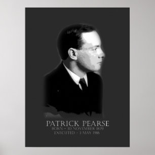 Affiche Patrick Pearse Pâques 1916 Républicain irlandais