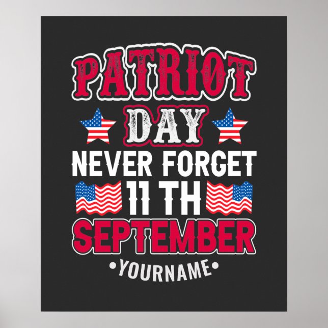 Affiche Patriot Day Never Forget 9 11 (Devant)