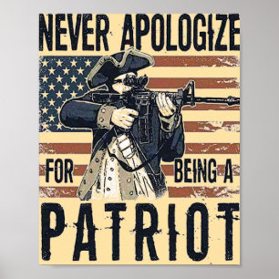Affiche Patriote Américain "Jamais s'excuser" Militaire