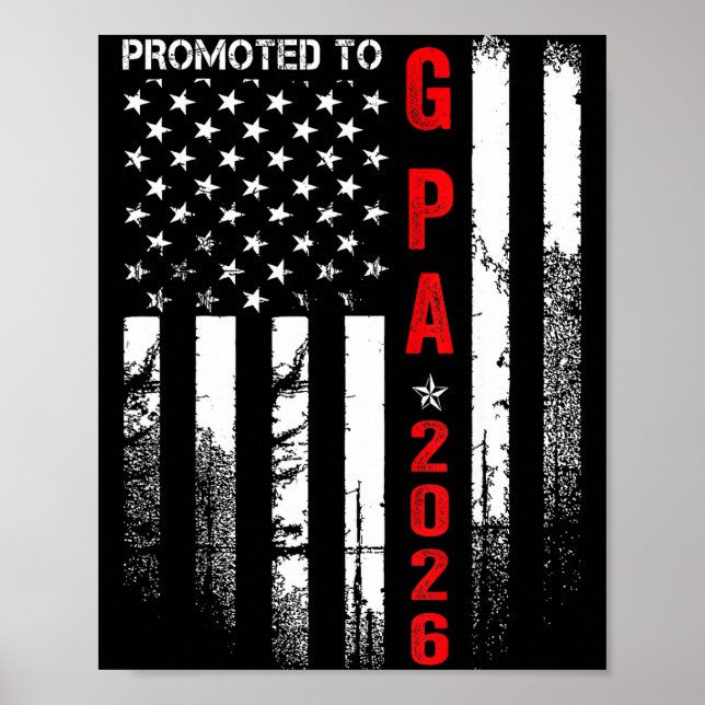 Affiche Patriotic Mens Promoted To G Pa Est 2026 First Tim (Devant)