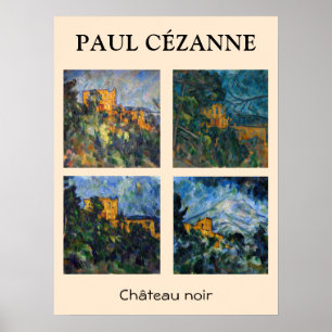 Affiche Paul Cezanne - Château Noir Sélection de chefs-d'o
