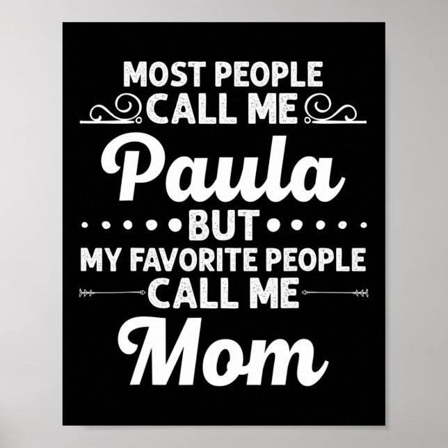 Affiche Paula Gift Name Funny Mother's Day Personalized Wo (Devant)