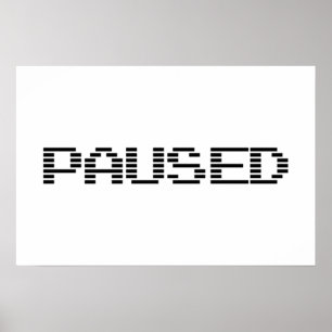 AFFICHE PAUSE