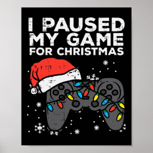 Affiche Pause Mon Jeu Jeu De Noël Joueur De Noël Hommes Ga