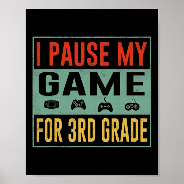 Affiche Pause Mon Jeu Pour L'Élève De 3E Année Ck À L'Écol (Devant)