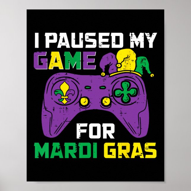 Affiche Pause Mon Jeu Pour Mardi Gras Video Game Control (Devant)