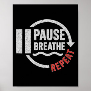 Affiche Pause Respirer Répéter Yoga Méditation Motivationn