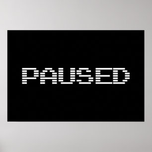 AFFICHE PAUSED