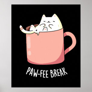 Affiche Pawfee Break drôle de chat café pun sombre BG