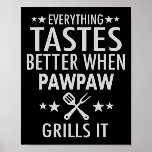 Affiche Pawpaw Grills It - Drôle Pawpaw Byrbecue