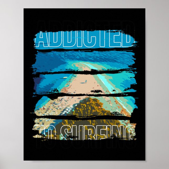 Affiche Paysage de plage - Accro au surf Hommes Femmes  (Devant)
