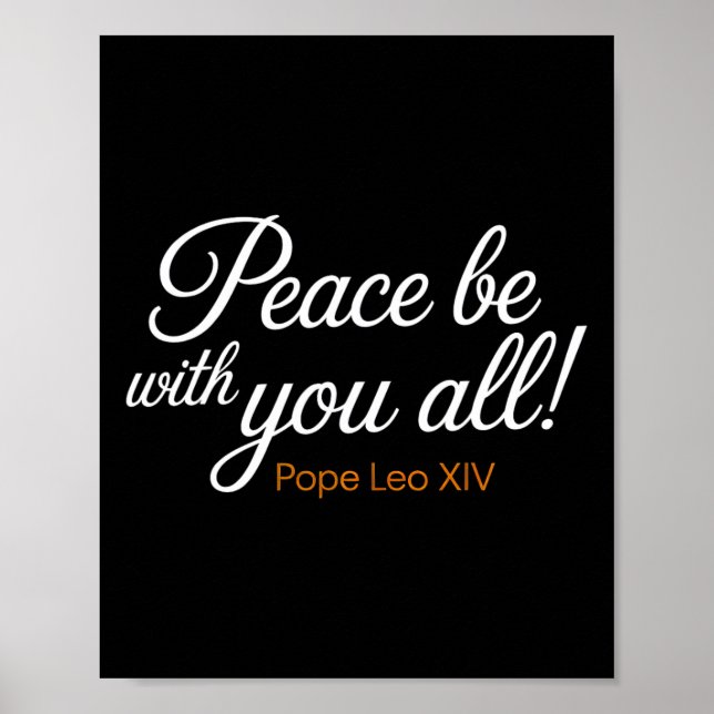 Affiche Peace Be With You All Pope Leo Xiv Citation (Devant)