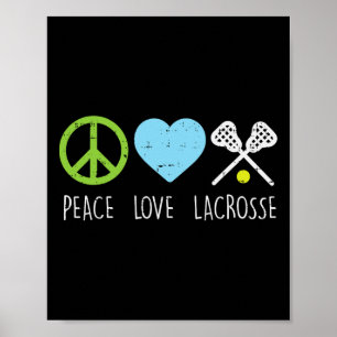 Affiche Peace Losse Lacrosse Cool Lax Joueur gardien de bu