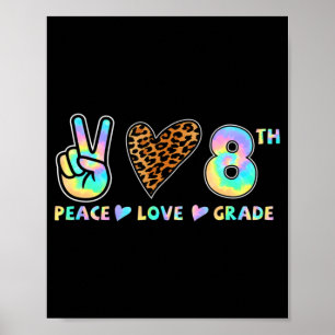 Affiche Peace Love 8th Grade Squad Retour à l'école Enseig