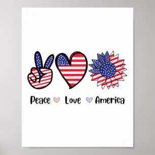 Affiche Peace Love America 4 juillet Patriotic Tournesol H