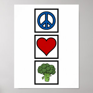 Affiche Peace Love and Broccoli